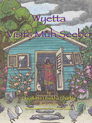 cover image of Wyetta Visits Muh Seebo